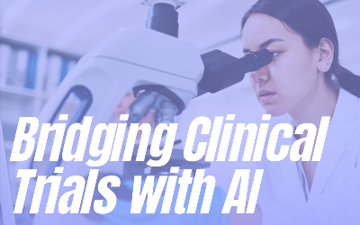 Bridging Clinical Trials with AI: The Effectiveness of Adaptive Tooling and Data Architecture