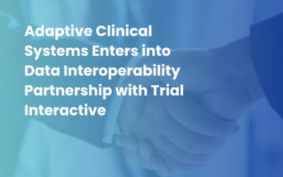 Adaptive Clinical Systems Enters into Data Interoperability Partnership with Trial Interactive